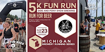 Immagine principale di 5k Beer Run x Dog and Pony Show | 2024 Michigan Brewery Running Series 