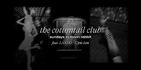 Cottontail Club feat. LANDO