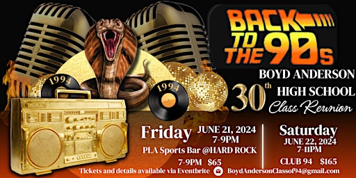 Imagem principal de Boyd Anderson High 30th Reunion - BACK to the 90's -  Game Night/Club 94