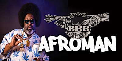 Primaire afbeelding van Afroman Live at The BlackBird Bar in Cedar City, Utah!