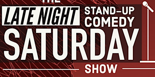 Imagem principal do evento Saturday Night Late Show ( Live Stand Up Comedy )