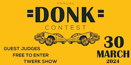Hauptbild für 2024 Annual Donk Contest Texas Relays Car Show and Cultural Event