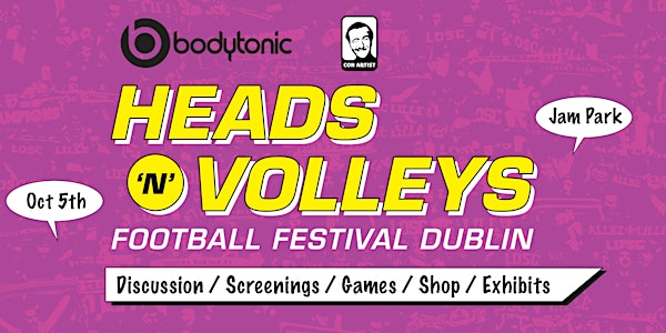 Heads 'N' Volleys - Football Festival Dublin