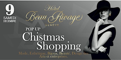 Hauptbild für Pop Up Christmas Shopping Hôtel Bau-Rivage