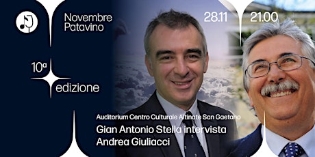 Immagine principale di GIAN ANTONIO STELLA INTERVISTA ANDREA GIULIACCI 