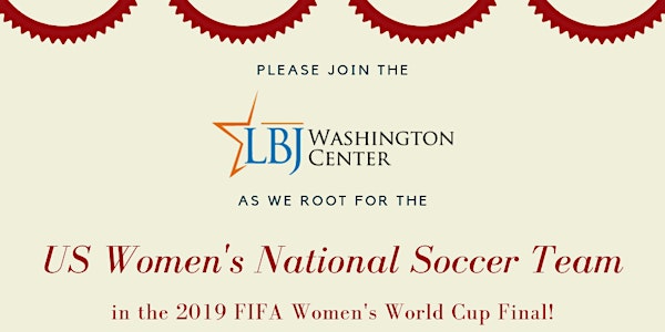 2019 FIFA Women's World Cup Watch Parties