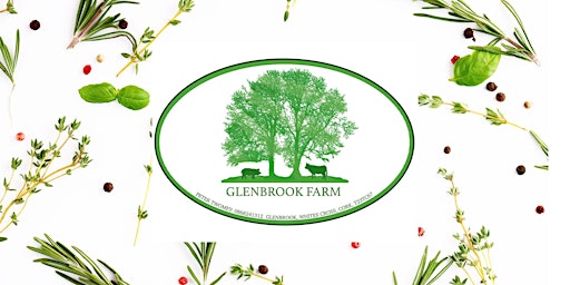 Hauptbild für Glenbrook Farm to Fork, Spring Feast with Maris Urbanovics