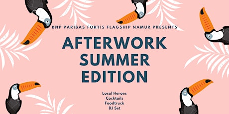 Primaire afbeelding van Afterwork - Summer Edition - Local Heroes @Flagship Namur 