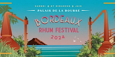 Imagem principal do evento Bordeaux Rhum Festival 2024