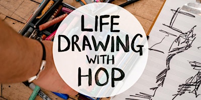 Hauptbild für Drawing with HOP - MANCHESTER - SIDE ST STUDIO - WED 10TH APRIL