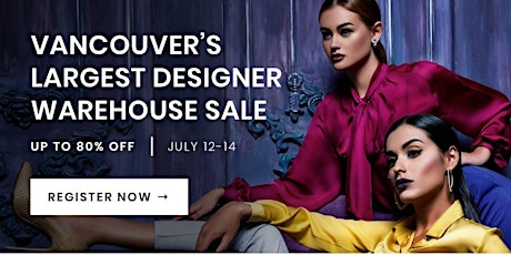 Vancouver's Largest Designer Warehouse Sale primary image
