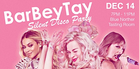 BarBeyTay Silent Disco Party + 4-hour Open Bar - Austin, TX primary image