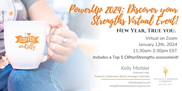 Power Up 2024: New Year True You. Discover Your Strengths Virtual Event