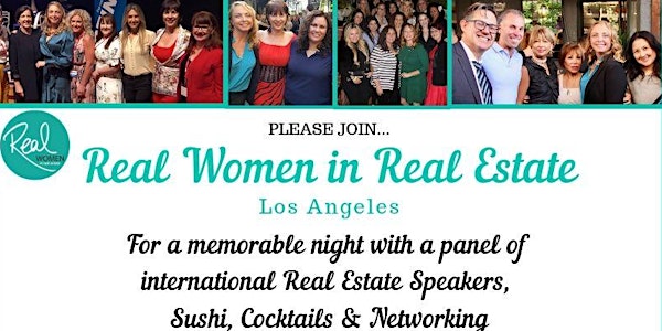 Real Women In Real Estate LA presents a night of Inspiration and Networking