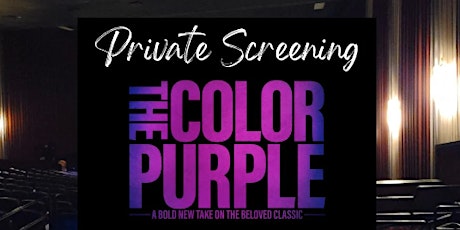 Pre-Screening of The Color Purple Movie primary image