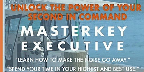 The Master Key Workshop: Unlock the Power of Your 2nd in Command primary image