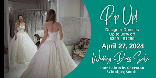 Imagem principal do evento Opportunity Bridal - Wedding Dress Sale - Winnipeg