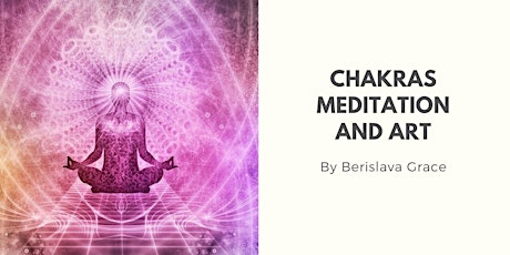 Chakras, Meditation and Art  primary image