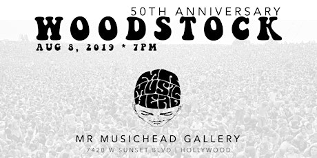 Woodstock 50th Anniversary | Opening Reception primary image