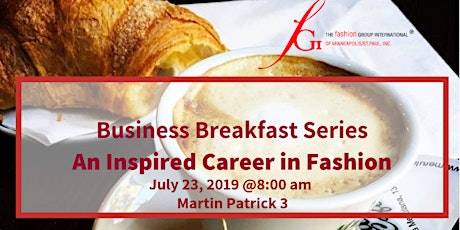 Business Breakfast Series ~ An Inspired Career in Fashion primary image