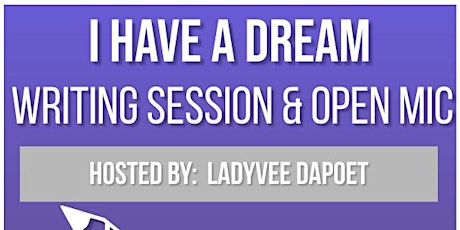 Imagem principal do evento 'I Have a Dream' New Year Writing Session & Open Mic