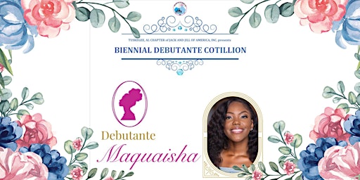 Imagen principal de Debutante Maquaisha Jernigan- 2024 Spring Cotillion