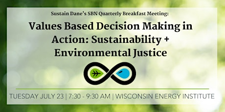 Values Based Decision Making in Action: Sustainability + Environmental Justice  primary image