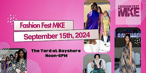 Fashion Fest MKE 2024 primary image