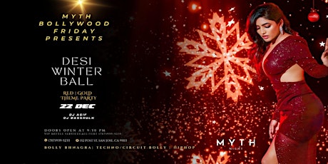 DESI WINTER  BALL | RED & GOLD THEME @ MYTH primary image