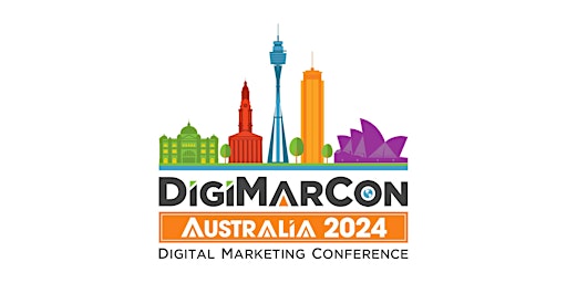 Hauptbild für DigiMarCon Australia 2024 - Digital Marketing Conference & Exhibition