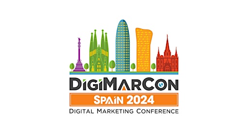 Primaire afbeelding van DigiMarCon Spain 2024 - Digital Marketing, Media & Advertising Conference