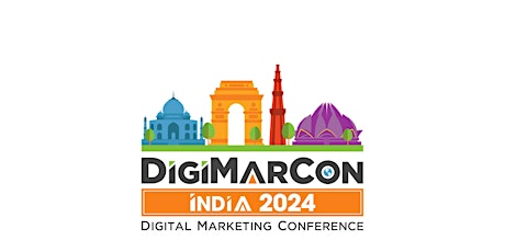 DigiMarCon India 2024 - Digital Marketing Conference & Exhibition