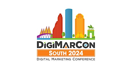 DigiMarCon South 2024 - Digital Marketing, Media & Advertising Conference