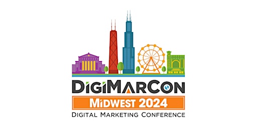 Primaire afbeelding van DigiMarCon Midwest 2024 - Digital Marketing, Media & Advertising Conference