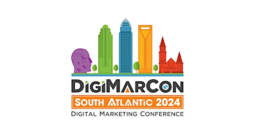 Primaire afbeelding van DigiMarCon South Atlantic 2024 - Digital Marketing Conference