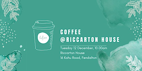 CPIA Coffee @ Riccarton House December 2023 primary image