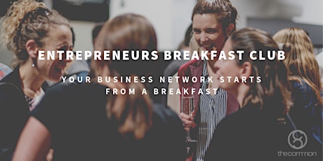 Entrepreneurs Breakfast Club primary image