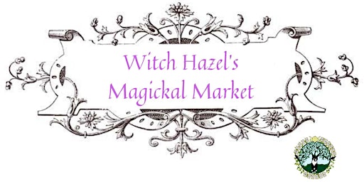 Image principale de Witch Hazel's Magickal Market 2024