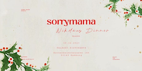 Hauptbild für sorrymama x Palazzo Nikolaus Dinner