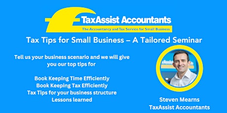 Tax Tips for Small Business – A Tailored Seminar primary image