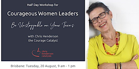 Half Day Workshop for Courageous Women Leaders primary image