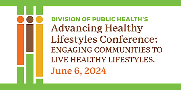 Division of Public Health's PANO Advancing Healthy Lifestyles Conference