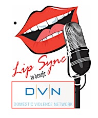 Lip Sync Contest to Benefit Domestic Violence Network primary image