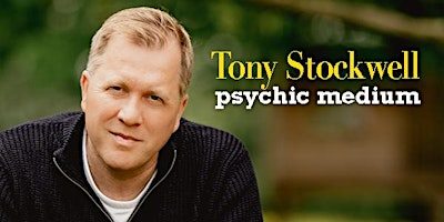 Imagen principal de Tony Stockwell - An Evening of Psychic Mediumship