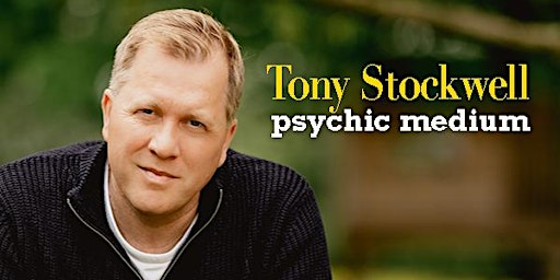 Tony Stockwell - An Evening of Psychic Mediumship primary image