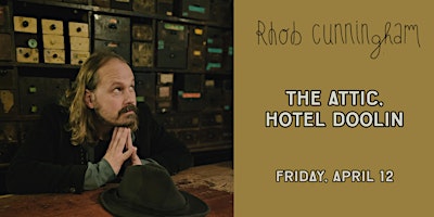 Rhob Cunningham at The Attic, Hotel Doolin primary image