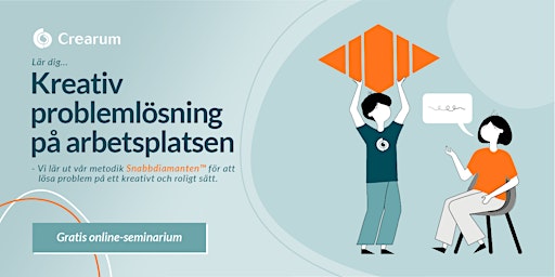 Gratis webbinarium - Kreativ problemlösning på arbetsplatsen (On-line)