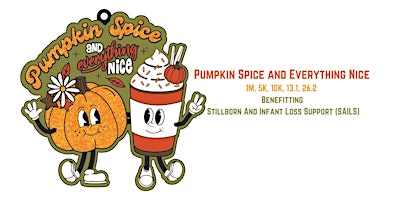 Imagem principal de Pumpkin Spice and Everything Nice 1M 5K 10K 13.1 26.2-Save $2