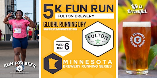 Hauptbild für Global Running Day 5k x Fulton Beer | 2024 MN Brewery Running Series