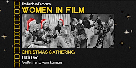 Women in Film networking event - Christmas Gathering primary image